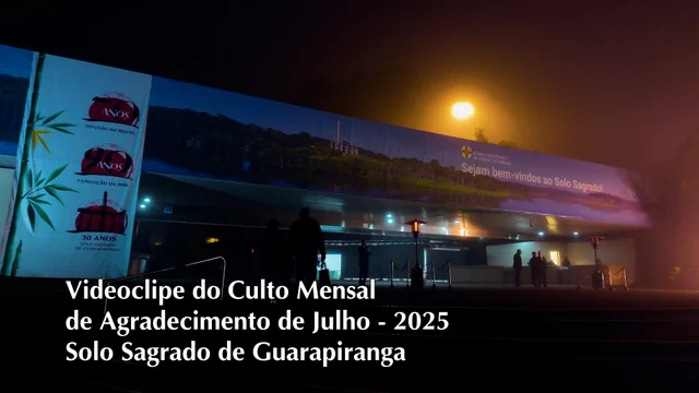 Capa do vídeo “Videoclipe do Culto Mensal de Agradecimento de Julho - 2025 | Solo Sagrado de Guarapiranga”