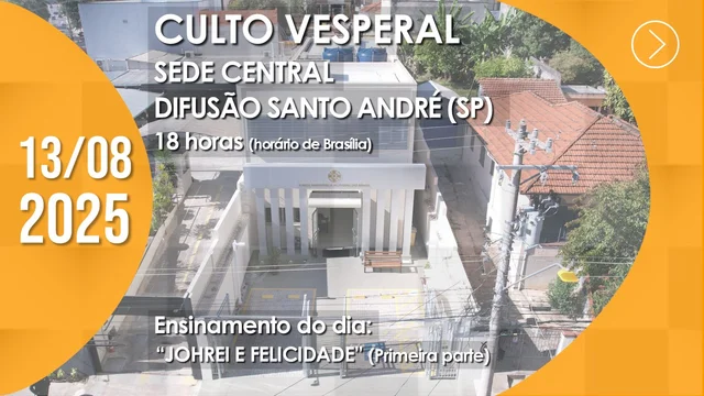 Capa do vídeo “Culto Vesperal | Difusão Santo André (SP) - 13/08/2025”