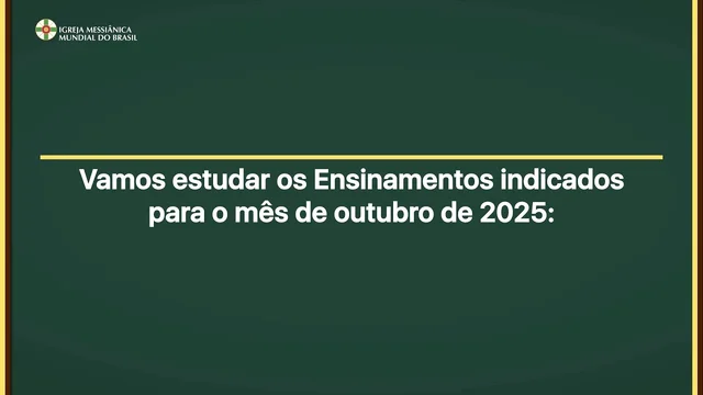 Capa do vídeo “Estudo dos Ensinamentos para o mês de Outubro de 2025 - IMMB”