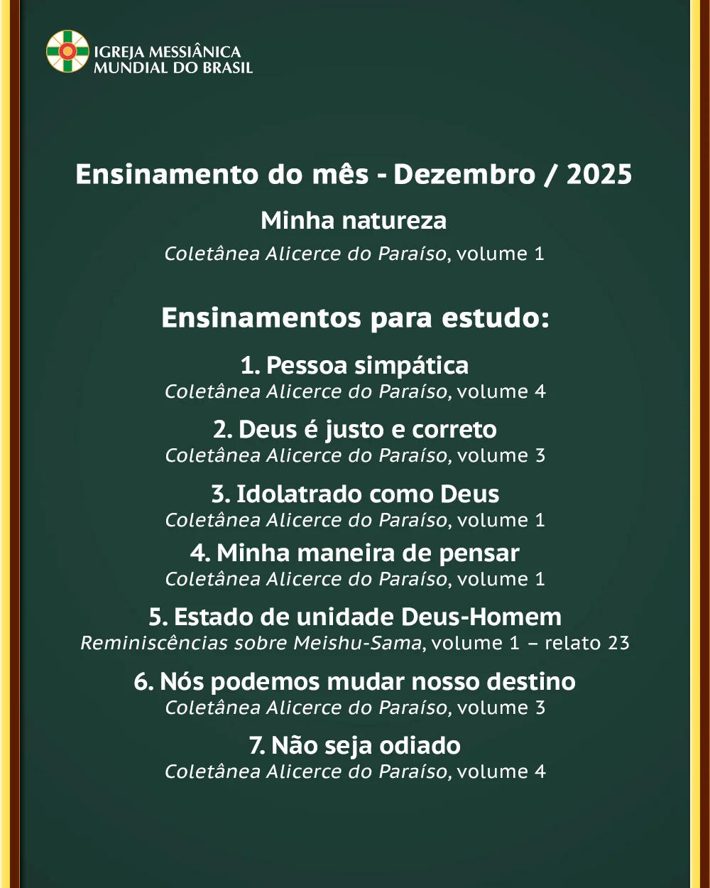 Capa do vídeo “Áudio dos ensinamentos para estudo do mês de Dezembro de 2025 - IMMB (podcast)”