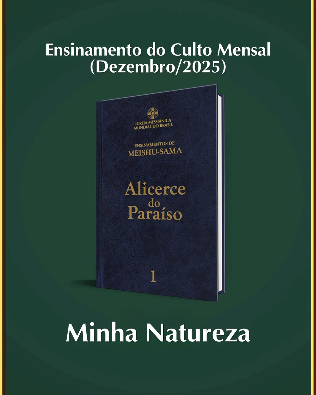 Capa do vídeo “Ensinamento "Minha Natureza" - Dezembro / 2025”