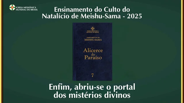 Capa do vídeo “Ensinamento do Culto do Natalício de Meishu-Sama - Dezembro / 2025”