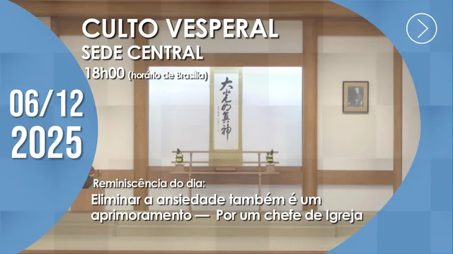 Capa do vídeo “Culto Vesperal | Sede Central - 06/12/2025”