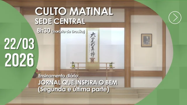 Capa do vídeo do “Culto Matinal | Sede Central - 22/03/2026”.